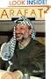 Arafat, First American Edition: A Political Biography