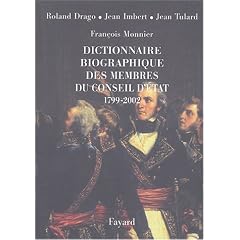 Dictionnaire biographique des membres du Conseil d'Etat, 1799-2001