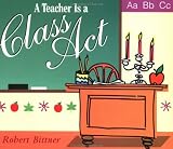  : A Teacher Is a Class Act (Shaw Greetings)