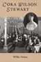 Cora Wilson Stewart: Crusader Against Illiteracy