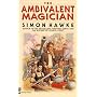 The Ambivalent Magician