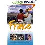 Going to Live in France: Your Practical Guide to Life and Work in France (How to)