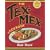The Tex-Mex Cookbook: A History in Recipes and Photos