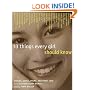 33 Things Every Girl Should Know: Stories, Songs, poems, and Smart Talk by 33 Extraordinary Women