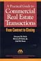 A Practical Guide to Commercial Real Estate Transactions