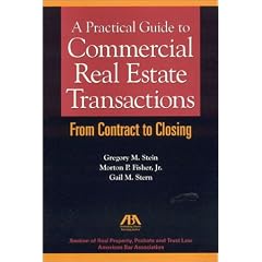 A Practical Guide to Commercial Real Estate Transactions