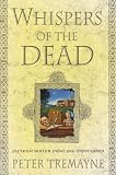 Whispers of the Dead : Fifteen Sister Fidelma Mysteries