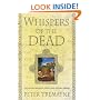Whispers of the Dead: Fifteen Sister Fidelma Mysteries (Sister Fidelma Mysteries)