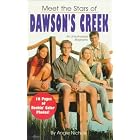 Meet the Stars of Dawson's Creek by  Angie Nichols