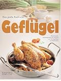 Das gro�e Buch vom Gefl�gel