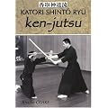Ken-jutsu : H�ritage spirituel de Tenshin Shoden Katori Shinto Ryu