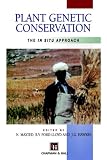 Plant Genetic Conservation: The in Situ Approach
