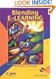 Blending E-Learning (The Astd E-Learning Series)