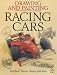 Drawing and Painting Racing Cars: Michael Turner Shows You How by Michael Turner