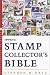 The Official Stamp Collector's Bible