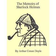 The Memoirs of Sherlock Holmes