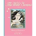 The Wild Swans (Illustrated Classics)