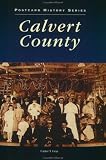  : Calvert  County   (MD)  (Images  of  America)