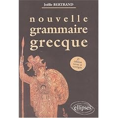 Nouvelle grammaire grecque deuxi�me �dition(Broch�)