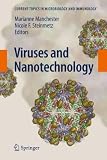 Viruses and Nanotechnology (Current Topics in Microbiology and Immunology)