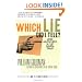 Which Lie Did I Tell?: More Adventures in the Screen Trade
