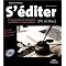 Ecrire et �diter