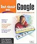 Tout r�ussir avec Google