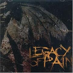 Legacy of Pain by Legacy of Pain