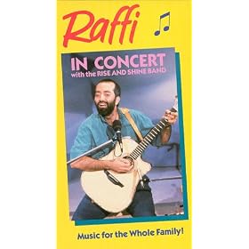 Raffi in Concert With the Rise and Shine Band [VHS]
