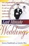Last Minute Weddings