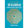 Muhammad: His Life Based on the Earliest Sources
