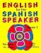 Book English for the Spanish Speaker Book 1 Cassette