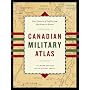 Canadian Military Atlas by Mark Zuehlke