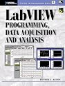 LabVIEW Programming, Data Acquisition and Analysis (Virtual Instrumentation)