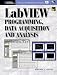 Books : LabVIEW Programming, Data Acquisition and Analysis (Virtual Instrumentation)