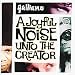 A Joyful Noise Unto the Creator
