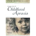 Becoming Verbal Childhood Apraxia Insights