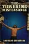 The Towering Misfeasance