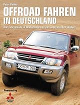 Offroad Fahren in Deutschland: Alle Fahrgelände in Deutschland und den angrenzenden Ländern