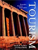 Tourism: Principles, Practices, Philosophies image
