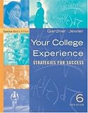 Your College Experience: Strategies for Success, Concise Media Edition (with CD-ROM) (Freshman Year Experience)