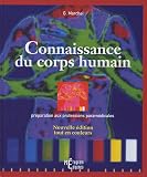 Connaissance du Corps Humain : Préparation aux professions paramédicales