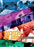 Words of life ; the Bible day by day ; January-April 2013