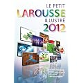 Le Petit Larousse Illustr� 2012