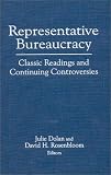 Representative Bureaucracy: Classic Readings and Continuing Controversies