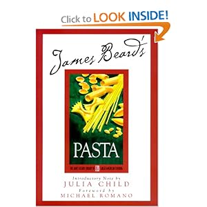 James Beard's Beard On Pasta (James Beard Library of Great American Cooking) by Karl Stuecklen, Michael Romano, Julia Child, and James Beard