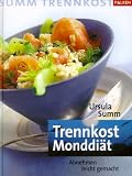 Trennkost Monddi&auml;t - Ursula Summ