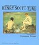 The Life & Work of Henry Scott Tuke: 1858-1929