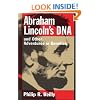 Abraham Lincoln's DNA and Other Adventures in Genetics