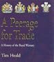 A Peerage for Trade: A History of the Royal Warrant
